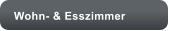 Wohn- & Esszimmer