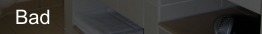 Bad